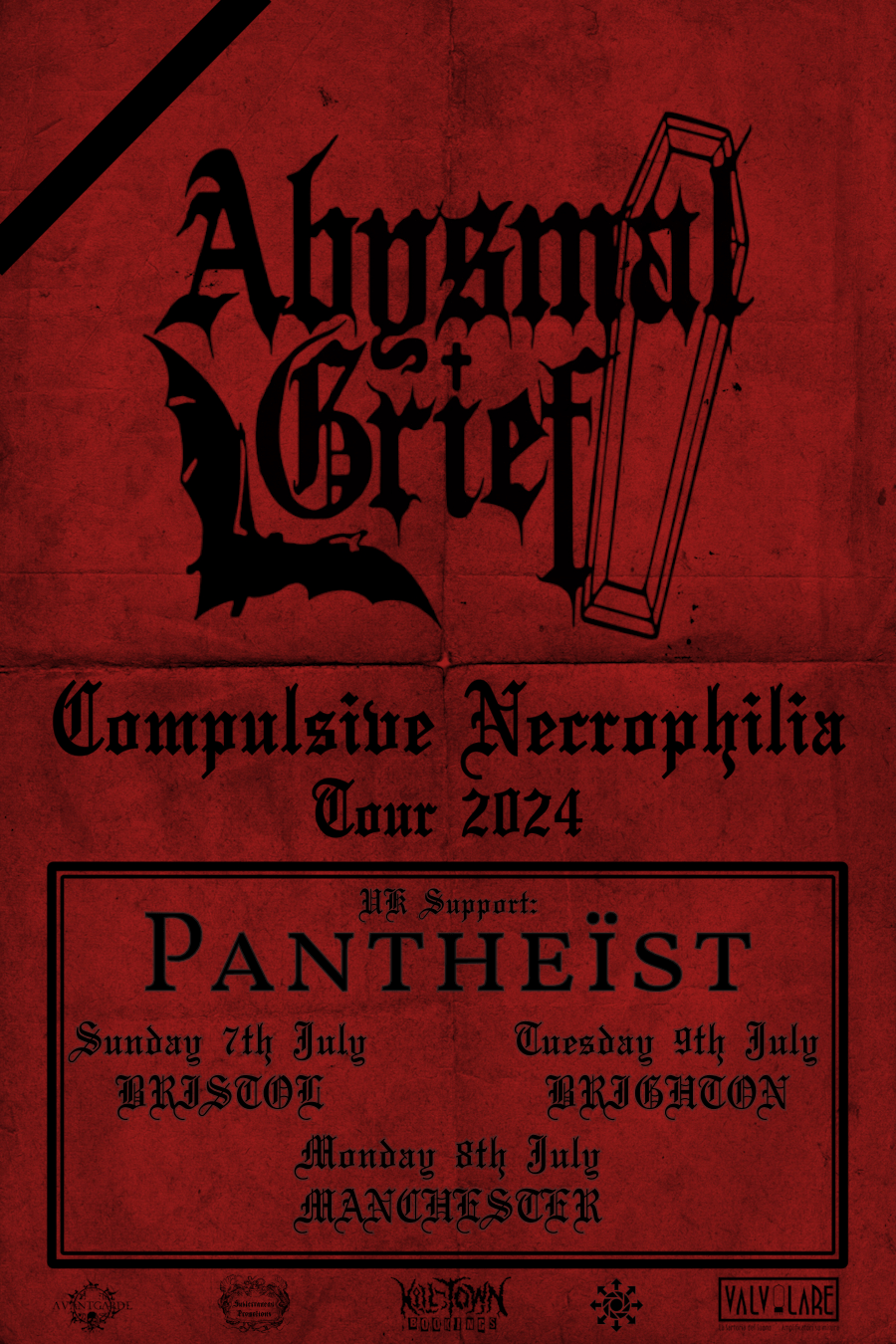 Abysmal Grief - Compulsive Necrophilia Tour 2024. UK Support: Pantheïst. Sunday 7th July - Bristol Monday 8th July - Manchester Tuesday 9th July - Brighton