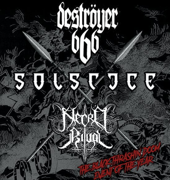 Destroyer 666, Solstice, Necro Ritual. July 2024.